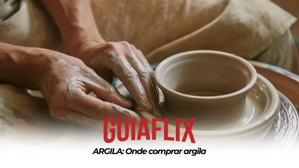 ARGILA Onde comprar argila