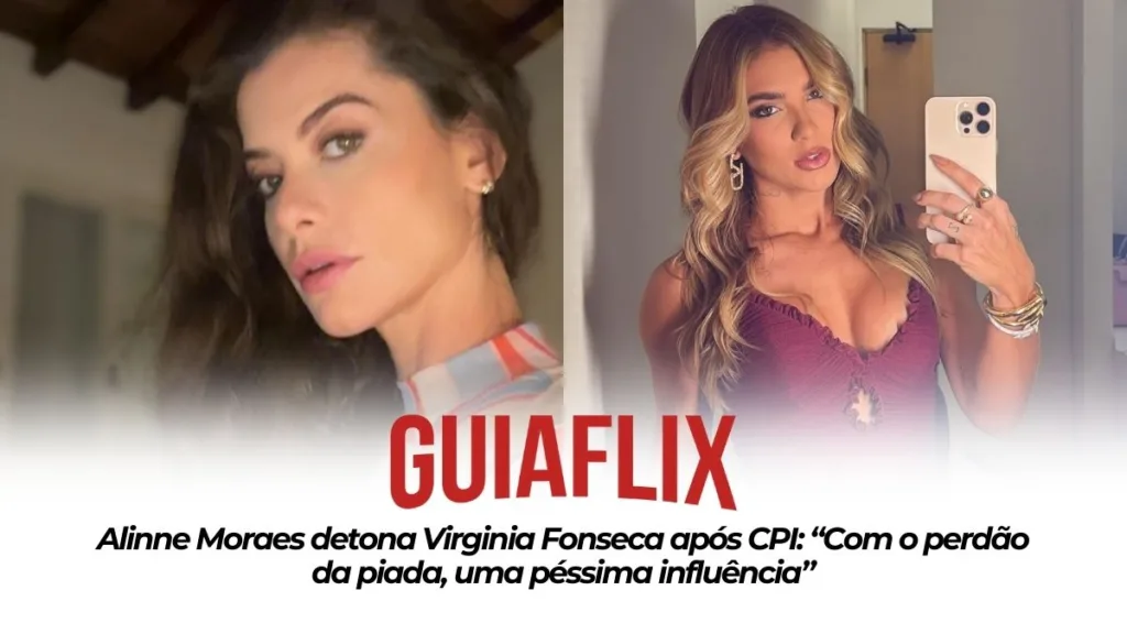 Alinne Moraes detona Virginia Fonseca apos CPI Com o perdao da piada uma pessima influencia