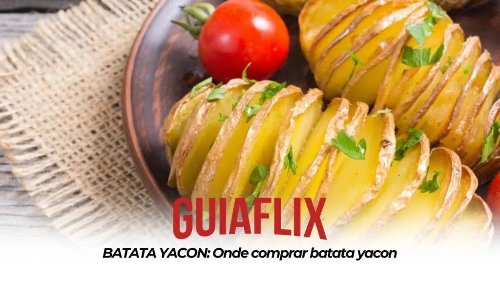 BATATA YACON Onde comprar batata yacon