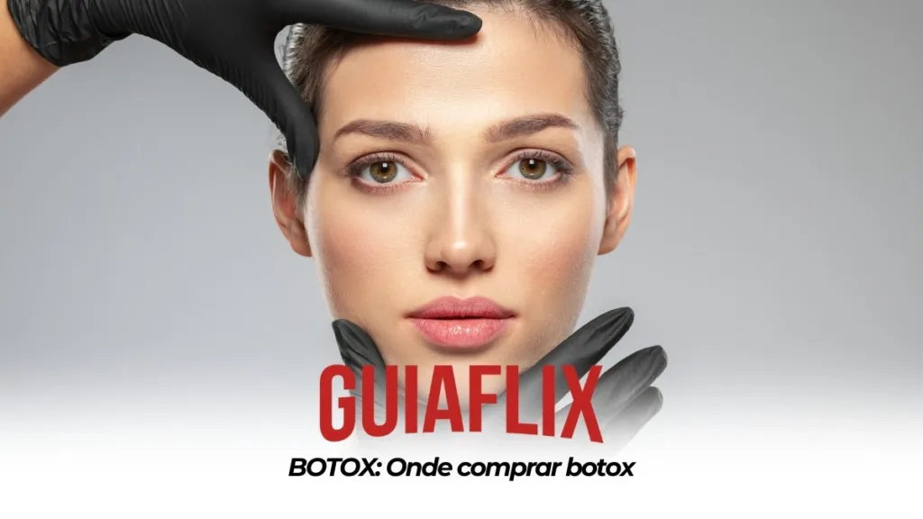 BOTOX Onde comprar botox