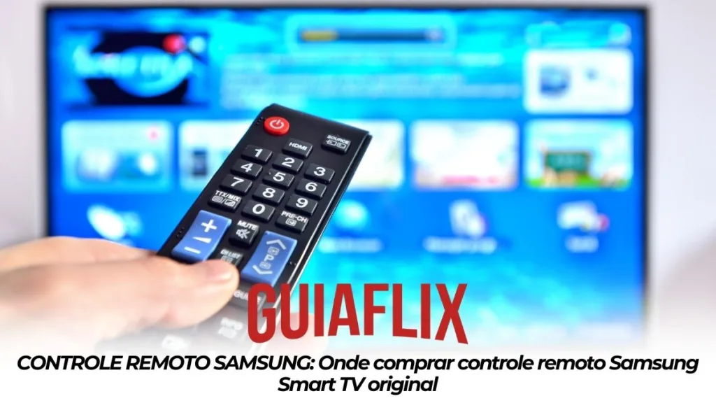 CONTROLE REMOTO SAMSUNG Onde comprar controle remoto Samsung Smart TV original
