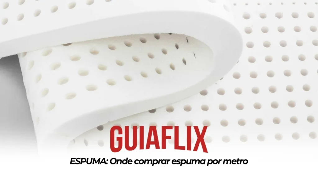 ESPUMA Onde comprar espuma por metro