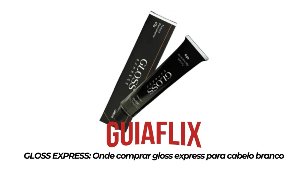 GLOSS EXPRESS Onde comprar gloss express para cabelo branco