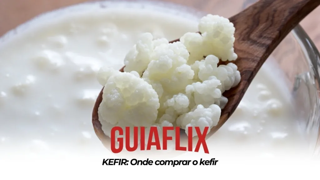 KEFIR Onde comprar o kefir