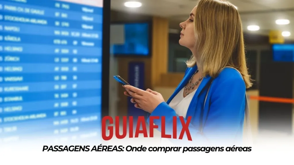 PASSAGENS AEREAS Onde comprar passagens aereas