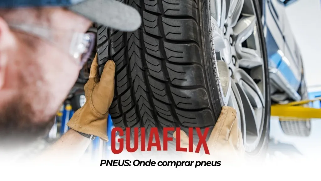 PNEUS Onde comprar pneus