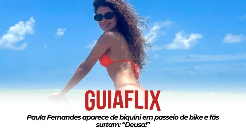 Paula Fernandes aparece de biquini em passeio de bike e fas surtam Deusa